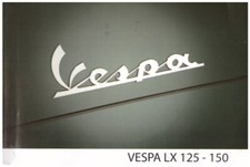 VESPA LX 125-150 - PIAGGIO - manuale uso e manutenzione 