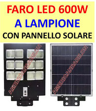 FARO LED LAMPIONE STRADALE 600W SOLARE SENSORE CREPUSCOLARE TELECOMANDO + PALO