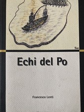 libri antichi e da collezione Echi del Po