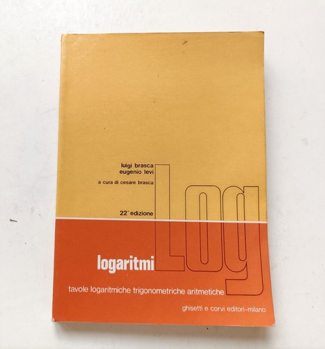 Logaritmi luigi brasca - logaritmi,