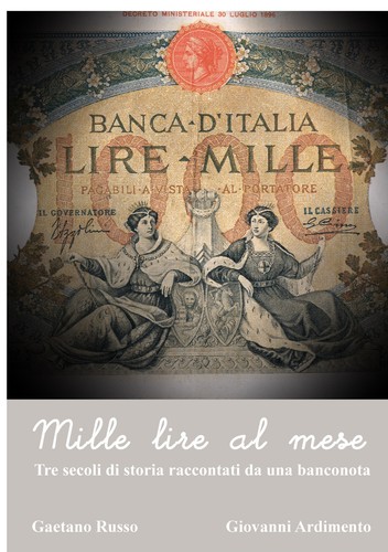 Mille lire mese tre secoli - lire,