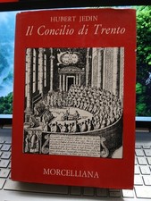 Il concilio di trento hubert jedin morcelliana