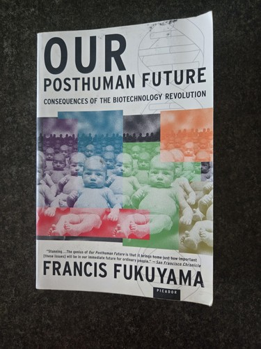 Our posthuman future - our,