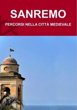 Sanremo percorsi nella città - sanremo.,