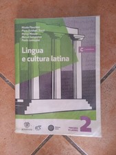 Lingua  e cultura latina 2 