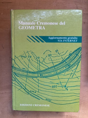 Manuale cremonese del geometra - cremonese,