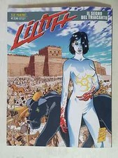 FUMETTO BONELLI LILITH N. 1 IL SEGNO DEL TRIACANTO di L. ENOCH BONELLI