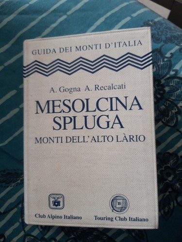 Mesolcina spluga guida dei - spluga,