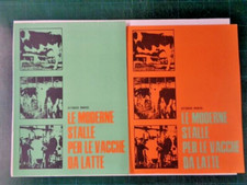 LE MODERNE STALLE PER LE VACCHE DA LATTE 2 fascicoli MODENA Camera di Commercio