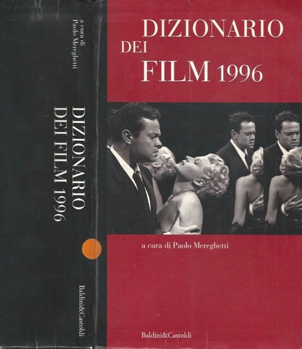 Dizionario dei film - , 1996.