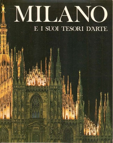 Milano suoi tesori d - suoi, d'arte