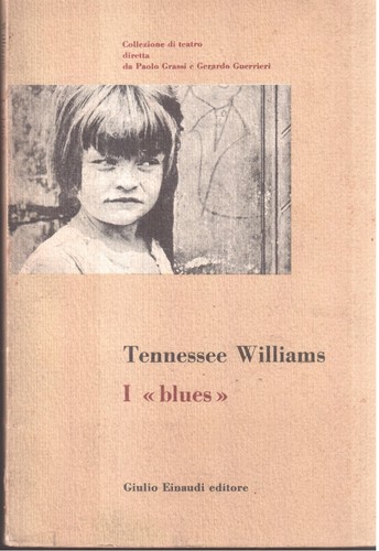 Tennessee williams blues - i, "