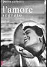 Amore segreto calvetti - l'amore,