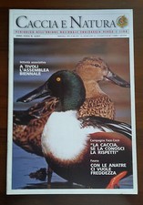 <R2>  CACCIA E NATURA N.3 ANNO 2011 - FAUNA CON LE ANATRE CI VUOLE FREDDEZZA