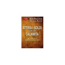 LIBRO ATTIRA I SOLDI COME UNA