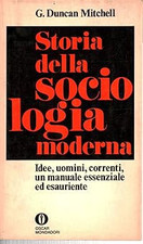 Storia della sociologia moderna; idee, uomini, correntim, un manuale e