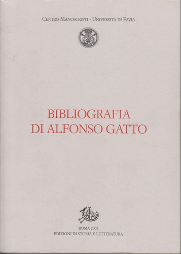 Bibliografia alfonso gatto - bibliografia,
