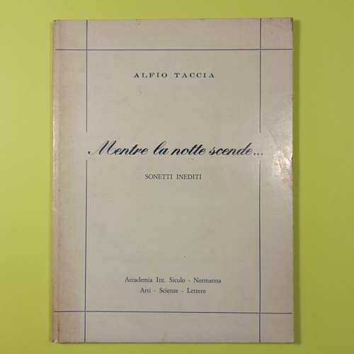 Mentre notte scende taccia - mentre, la
