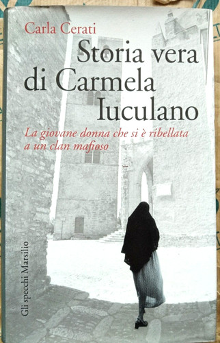 Storia vera carmela - vera,
