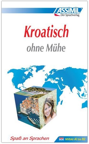 Assimil kroatisch ohne mühe - ohne,