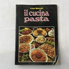 Lisa biondi cucina pasta - il,