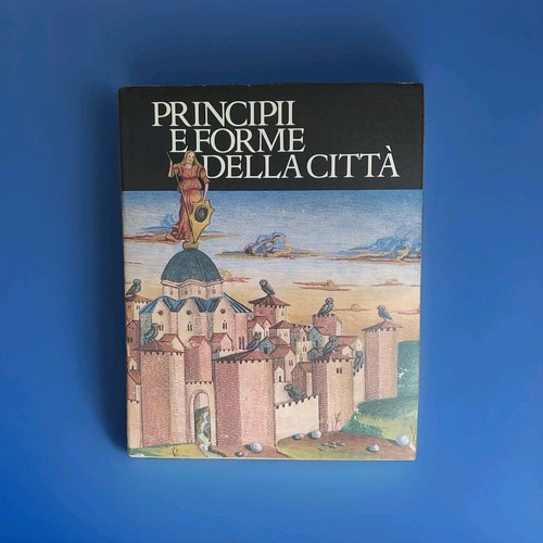 Principii forme della città - principii,