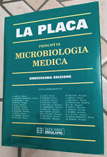 LA PLACA PRINCIPI DI MICROBIOLOGIA MEDICA UNDICESIMA EDIZIONE EDITRICE ESCULAPIO