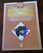 Medicina Naturale - Miele, Pappa reale Polline e Propoli - 1995