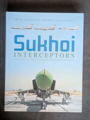 The sukhoi interceptors - sukhoi, su-9