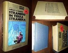 Straniero in terra straniera, R.A. Heinlein, Cosmo Oro, 1°Ed. Nord 1977