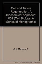 Cell and Tissue Regeneration 