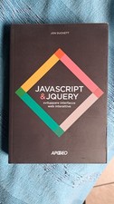 Javascript e Jquery - Svilippare interfacce web interattive