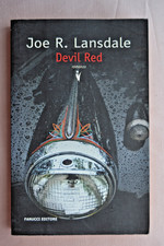 Joe R. Lansdale. Devil Red. Fanucci 2010 prima edizione