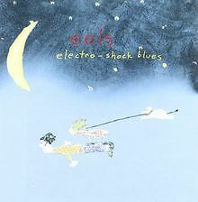 Electro-Shock Blues von Eels |