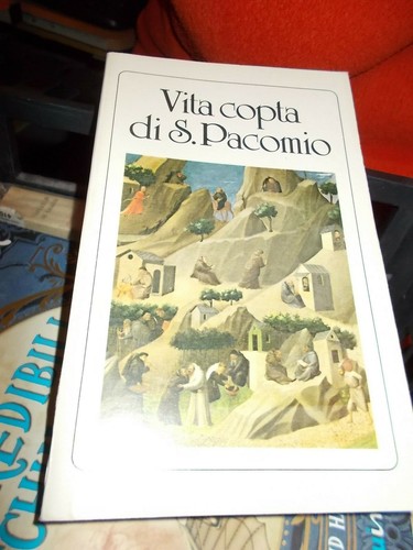 Vita copta pacomio - vita, di