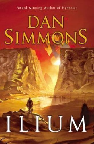 Ilium dan simmons - ilium,