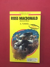 Il tunnel-di Ross MacDonald-libro Mondadori 1993-I Classici del Giallo 696