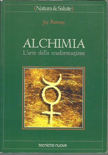 Alchimia arte della - alchimia., l'arte