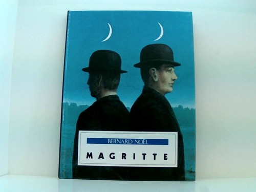 Magritte von bernard noe - magritte, noe??l