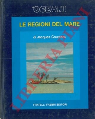 Cousteau jacques gli oceani - jacques,