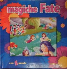 LE FATE. EDIZ. ILLUSTRATA. CON 5 PUZZLE Edibimbi 2009