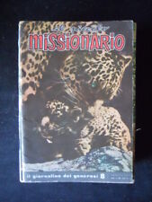 IL PICCOLO MISSIONARIO n°8 1957 con fumetto JIM Fiordipesco Luponero [G645]