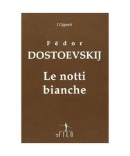 Notti bianche fëdor - le,