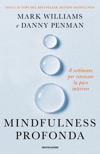 Mindfulness profonda 8 - mindfulness, profonda.