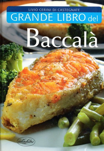 Grande libro del baccalà - grande,