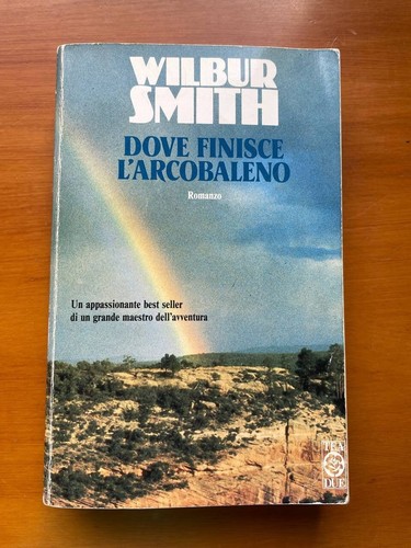 Wilbur smith dove finisce - wilbur,