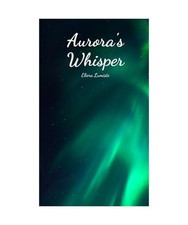Aurora whisper lumiste - aurora's, whisper,