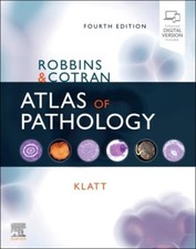 Robbins and Cotran Atlas of Pathology ~ Edward C. Klatt ~  9780323640183