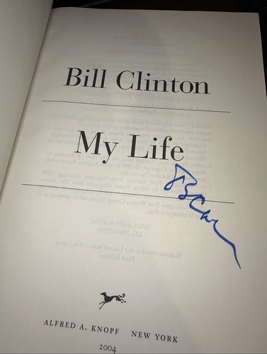 Bill clinton life signed - bill, my
