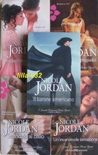 NICOLE JORDAN*IL BARONE AMERICANO+UN LIBERTINO DA DOMARE+DESIDERI E PREGIUDIZI+2